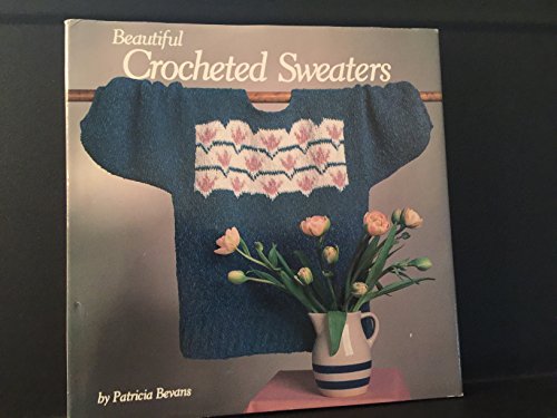Beautiful Crocheted Sweaters