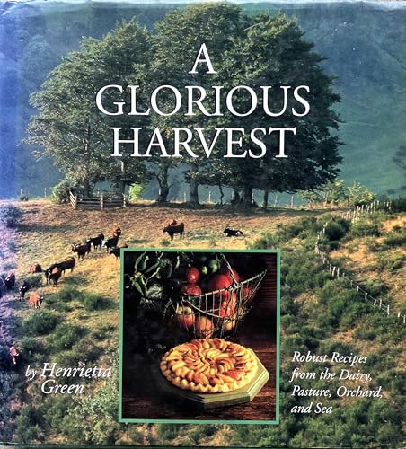 A Glorious Harvest