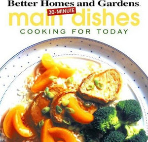 30 Minute Main Dishes