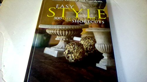 Easy Style Decorating Shortcuts Edition: First