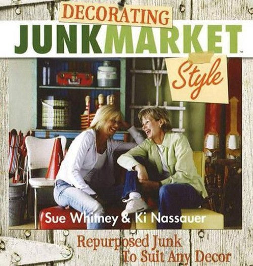 Decorating Junk Market Style