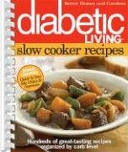 Diabetic Living' Slow Cook Recipes