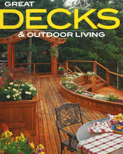 Great Decks and Outdoor Living