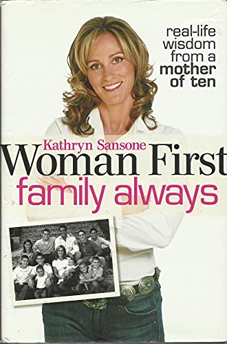 Woman First Family Always