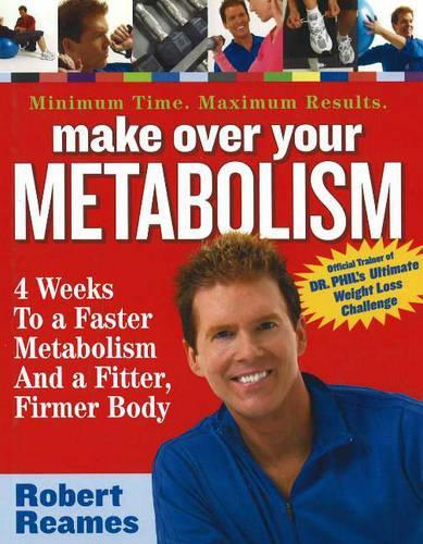 Make Over Your Metabolism