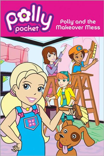 Polly and the Makeover Mess