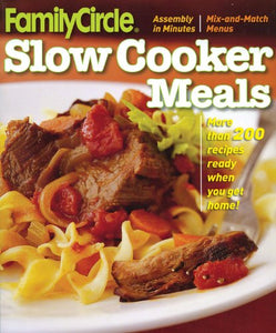 Family Circle Slow Cooker Meals 