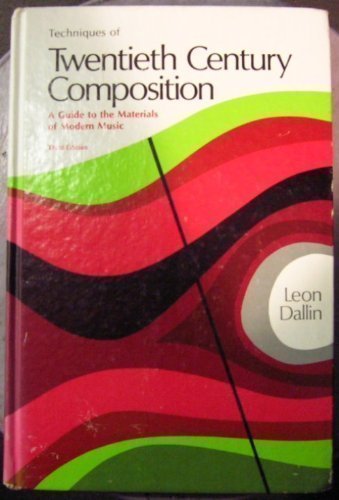 Techniques in Twentieth Century Composition