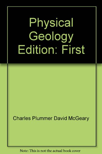 Physical Geology Edition: First