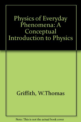 Physics of Everyday Phenomena