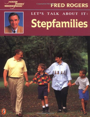 Let's Talk about it: Stepfamil