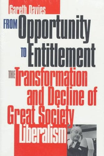 From Opportunity to Entitlement