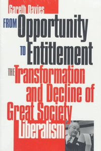 From Opportunity to Entitlement 