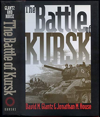 The Battle of Kursk
