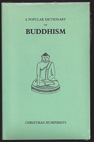 A Popular Dictionary of Buddhism