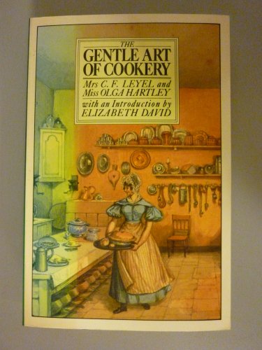 The Gentle Art of Cookery