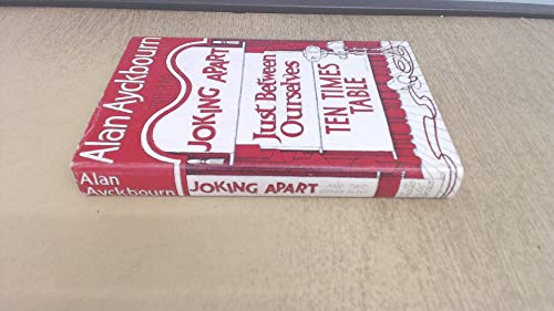 Joking Apart and Other Plays