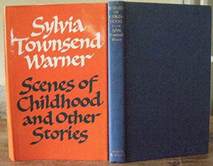 Scenes of Childhood and Other Stories 