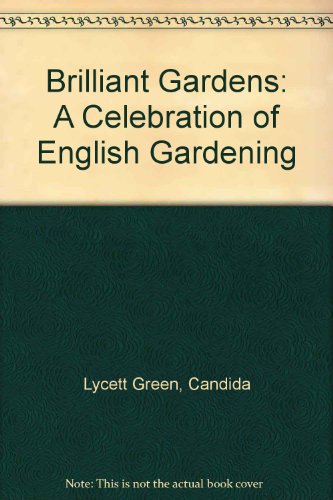 Brilliant Gardens