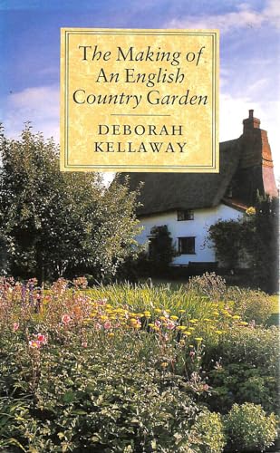 The Making of an English Country Garden