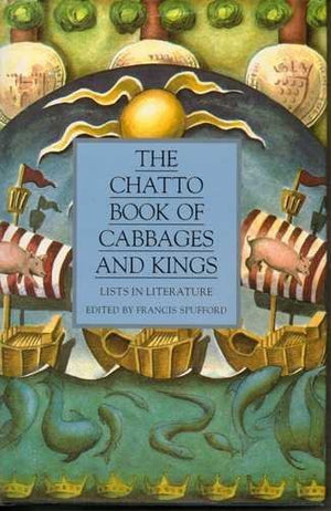 The Chatto Book of Cabbages and Kings