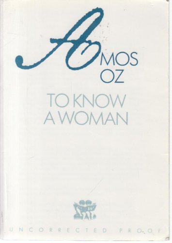 To Know a Woman