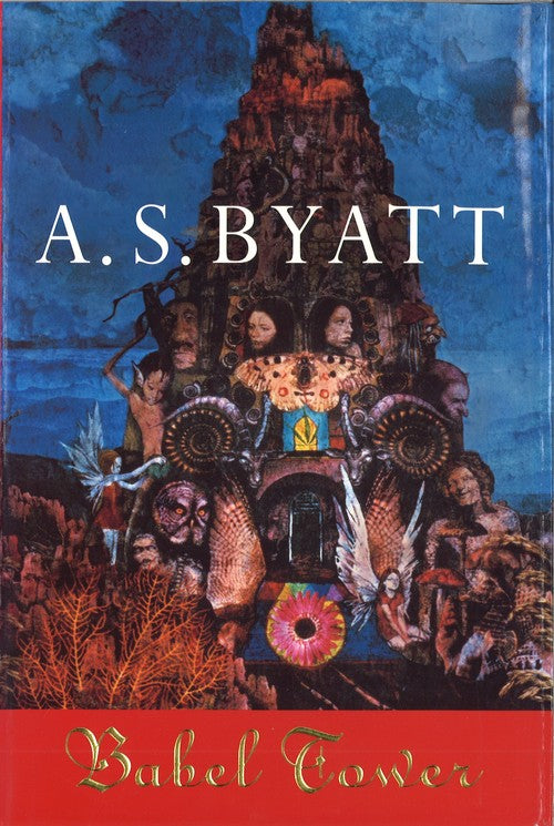 Babel Tower By As Byatt