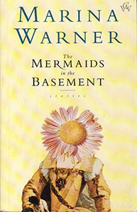 The Mermaids in the Basement 