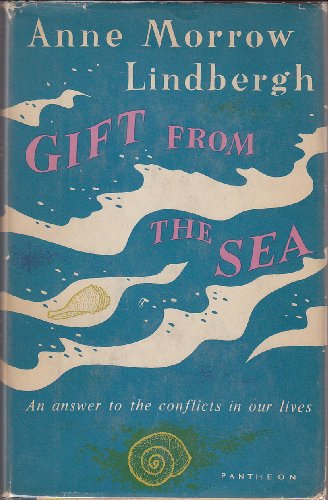Gift from the Sea By Anne Morrow Lindbergh