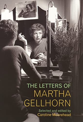 The Letters of Martha Gellhorn