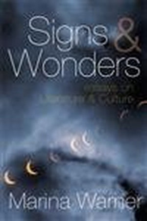 Signs & Wonders:Essays on Literature and Culture