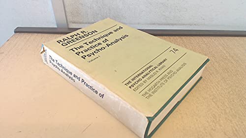 The Technique And Practice Of Psychoanalysis