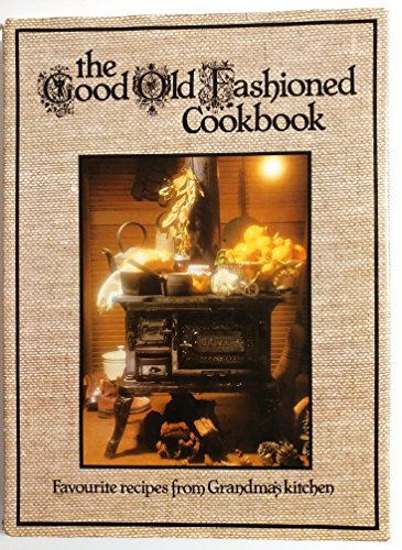 Good Old Fashioned Cookbook