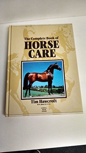 The Complete Book of Horse Care