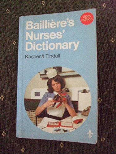 Bailliere's Nurses' Dictionary