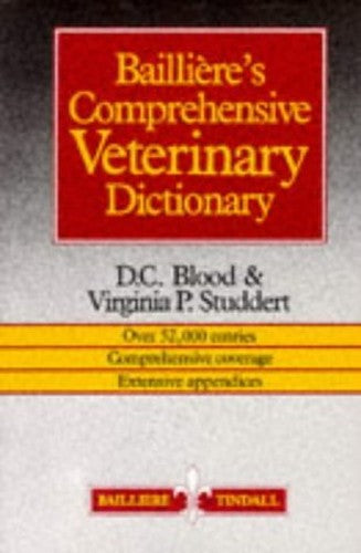 Bailliere's Comprehensive Veterinary Dictionary