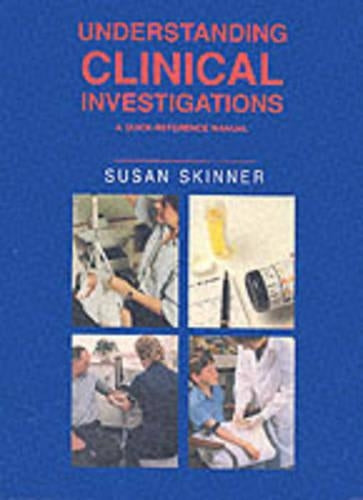 Understanding Clinical Investigations
