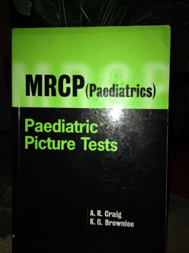 Picture Tests for the MRCP (paediatrics)