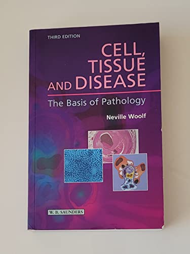 Cell, Tissue and Disease