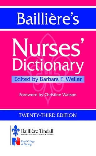 Bailliere's Nurses Dictionary
