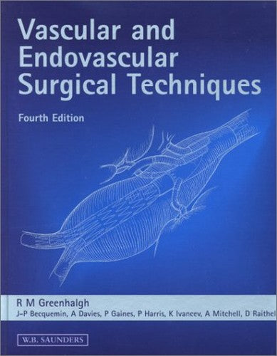 Vascular and Endovascular Surgical Techniques