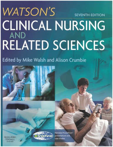 Watson's Clinical Nursing and Related Sciences