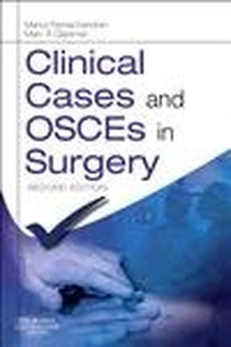 Clinical Cases and OSCEs in Surgery