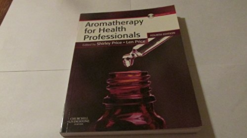 Aromatherapy for Health Professionals