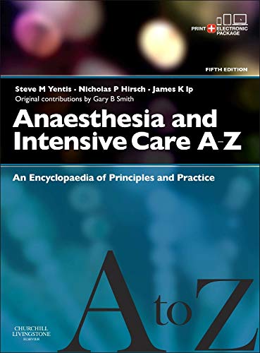 Anaesthesia and Intensive Care A-Z - Print & E-Book