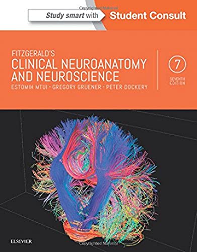 Fitzgerald's Clinical Neuroanatomy and Neuroscience