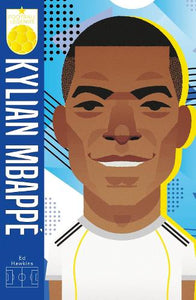 Football Legends #6: Kylian Mbappe 