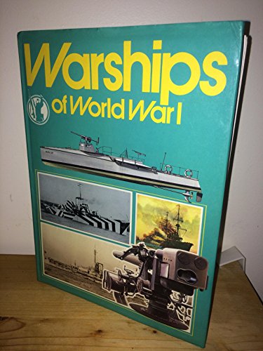 Warships and Sea Battles of World War One