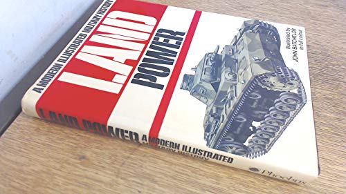 Modern Illustrated History of Land Power
