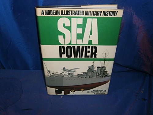 Modern Illustrated History of Sea Power
